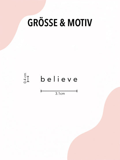 Schriftzug ' believe '